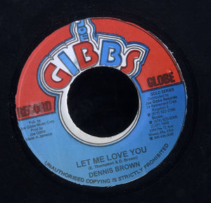 DENNIS BROWN [Let Me Love You]