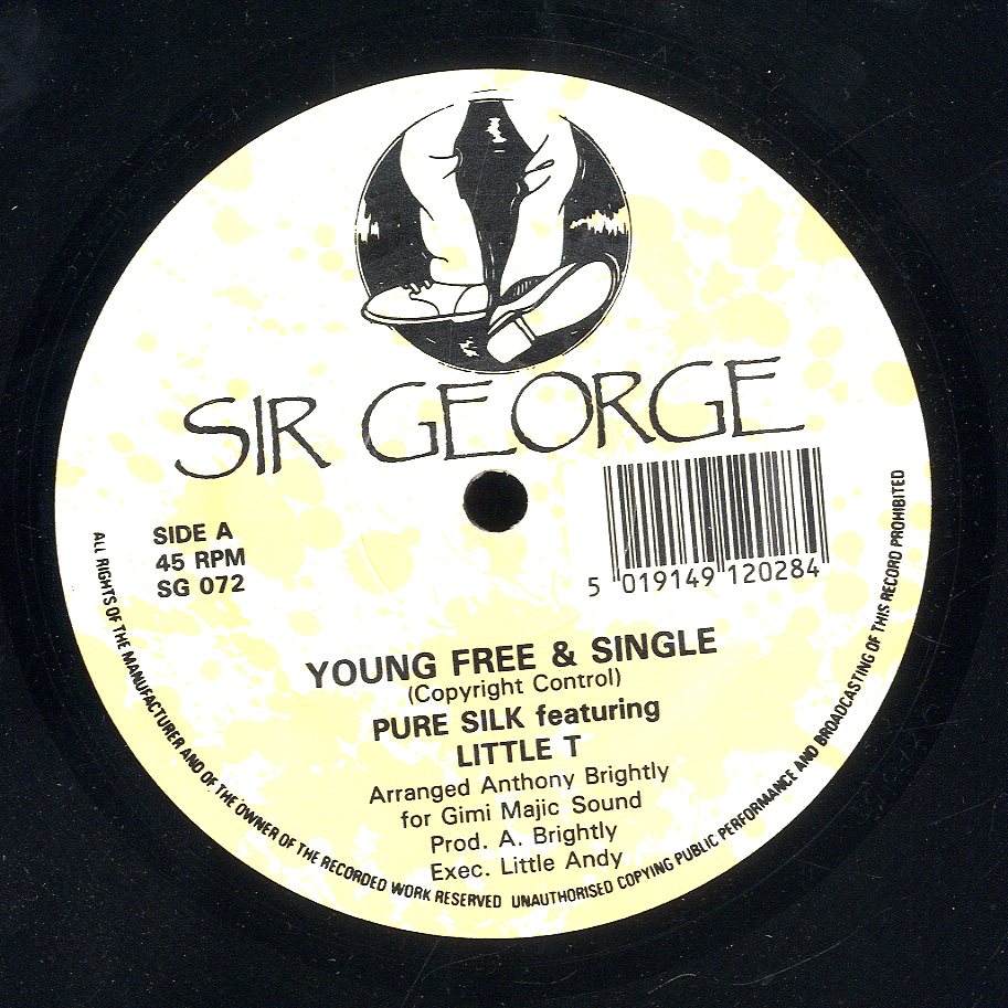 PURE SILK FEAT. LITTLE T / PURE SILK FEAT. LITTLE T & MEXICAN [Young Free & Single / Tell You About The Weather]