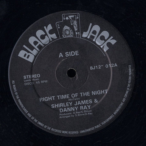 SHIRLY JAMES & DANNY RAY [Right Time Of The Night / Got To Be True]