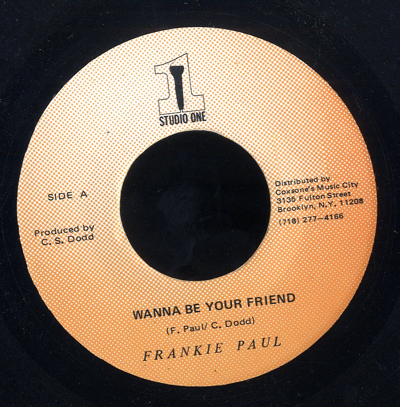 FRANKIE PAUL [Wanna Be Your Friend]