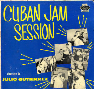 JULIO GUTIERREZ [Cuban Jam Session]