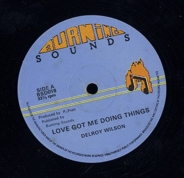 DELROY WILSON [Love Got Me Doing Things / Go Away Little Girl]