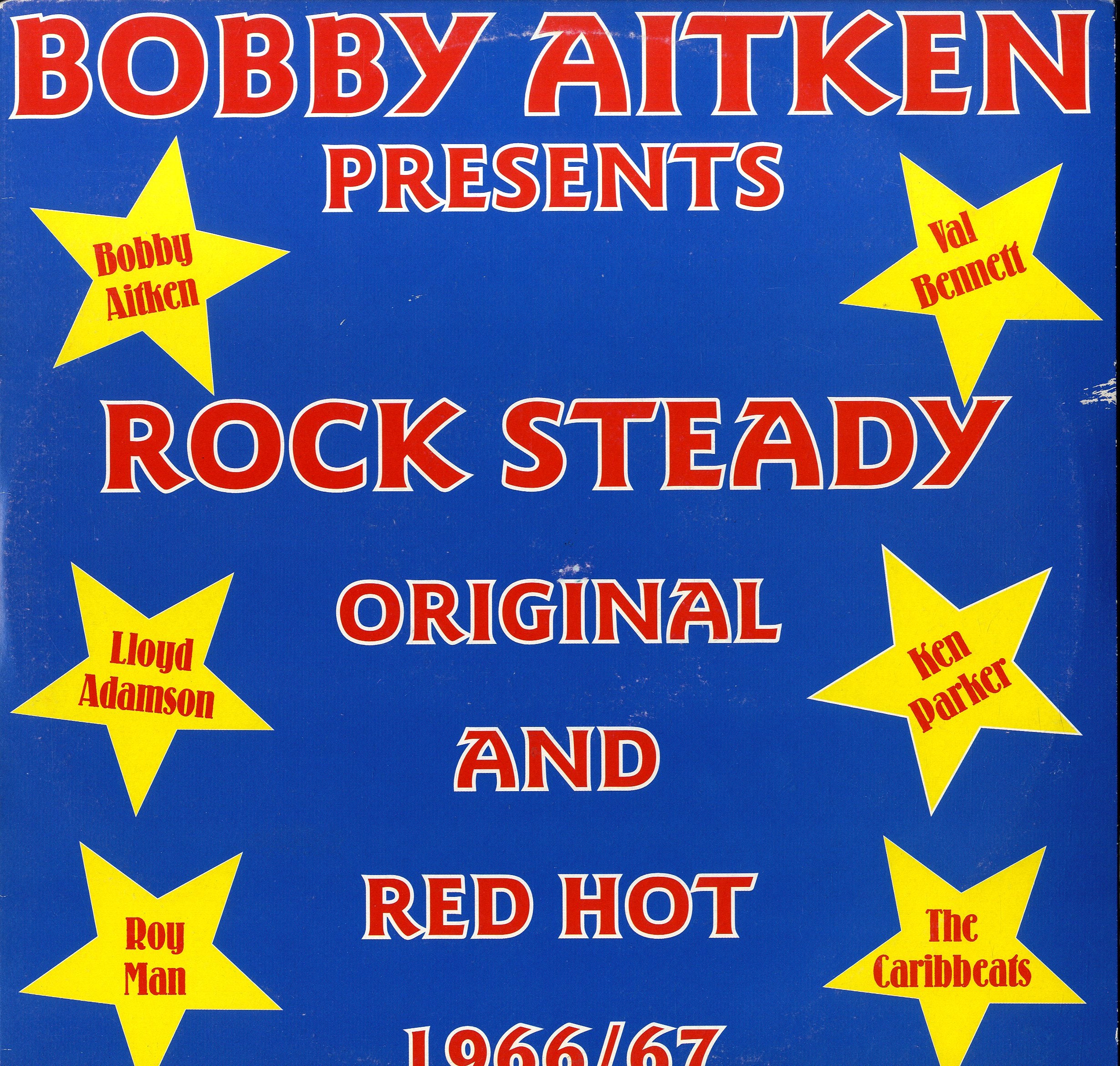 V. A. BOBBY AITKEN...... [Rock Steady, Original & Red Hot]