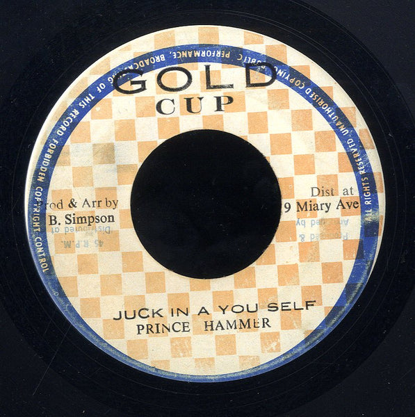 PRINCE HAMMER [Juck In You Self]