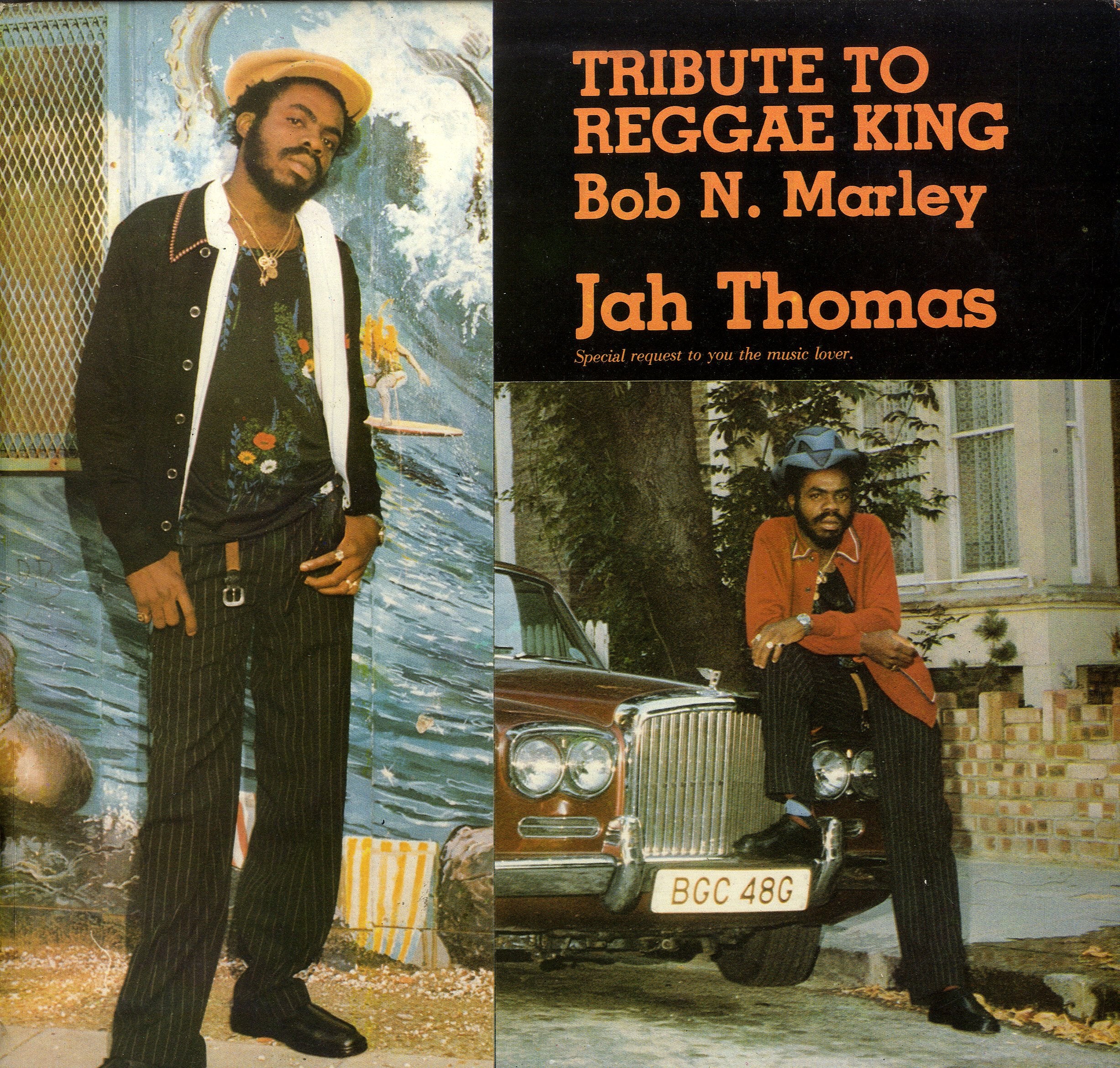 JAH THOMAS [Tribute To Reggae King Bob N. Marley]
