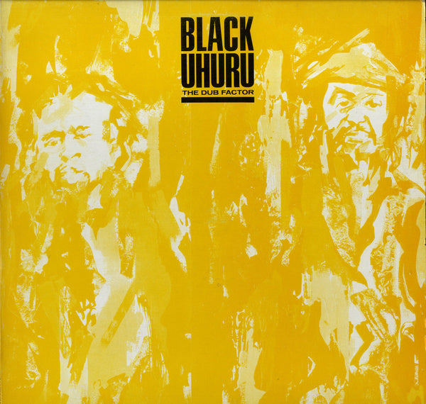 BLACK UHURU [The Dub Factor]