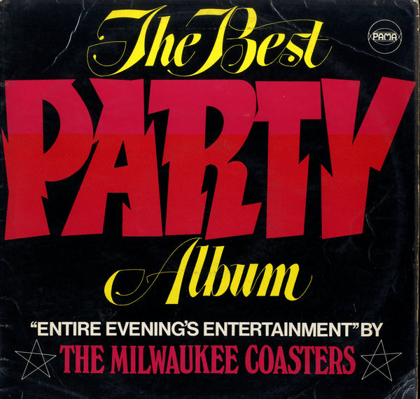 THE MILWAUKEE COASTERS [The Best Party Album]