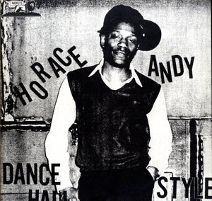 HORACE ANDY [Dance Hall Style]