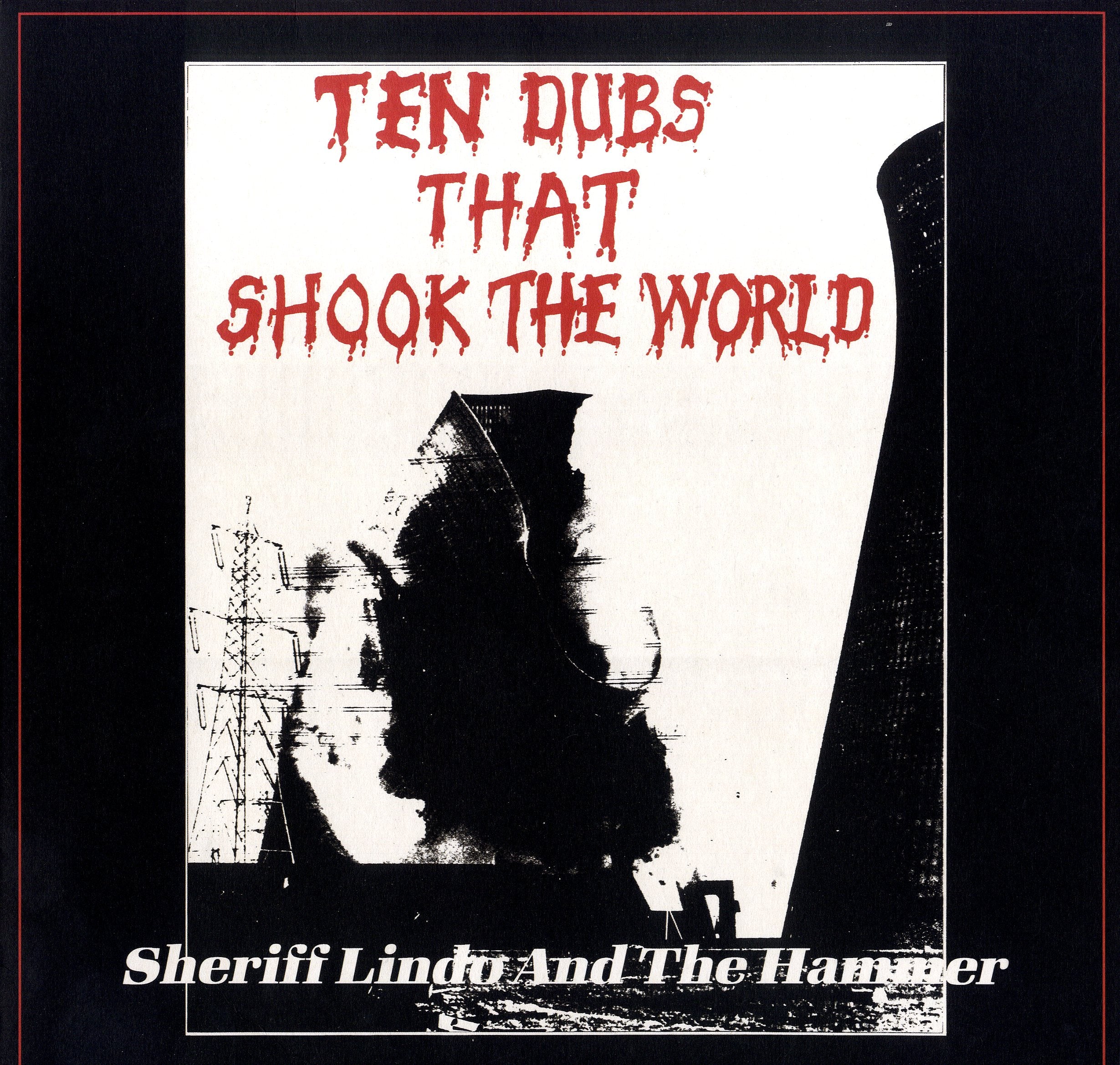 SHELIF LINDO AND THE MAMMER [Ten Dubs That Shook The World]