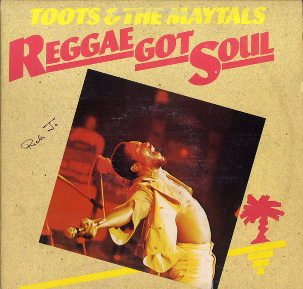 TOOTS & MAYTALS [Reggae Got Soul]