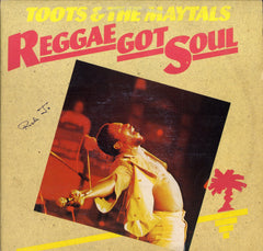 TOOTS & MAYTALS [Reggae Got Soul]