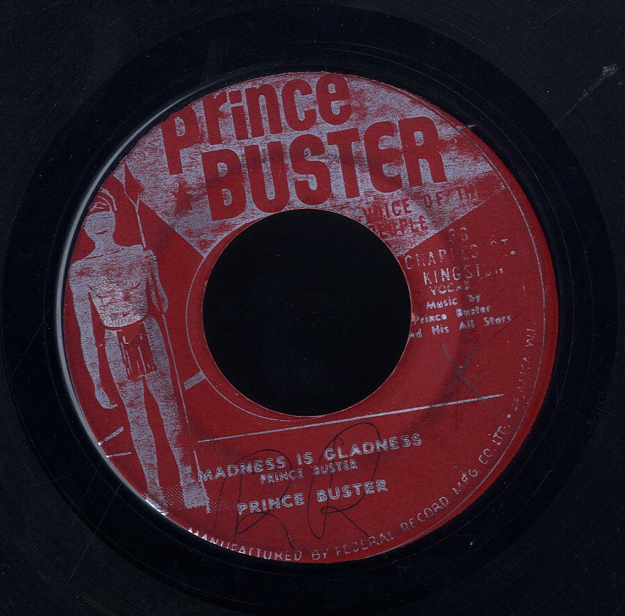 PRINCE BUSTER [Madness Is Gladness / Tooth Ache]