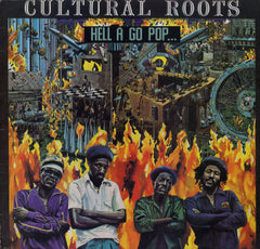 CULTURAL ROOTS [Hell A Go Pop..]