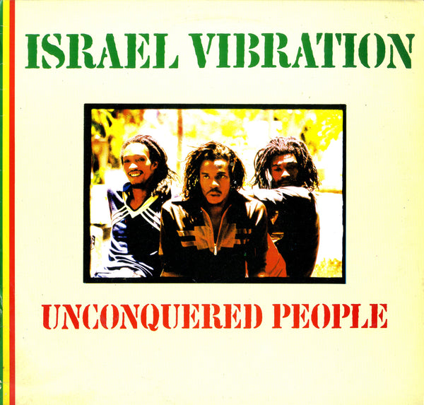 ISRAEL VIBRATION [Unconquered People]