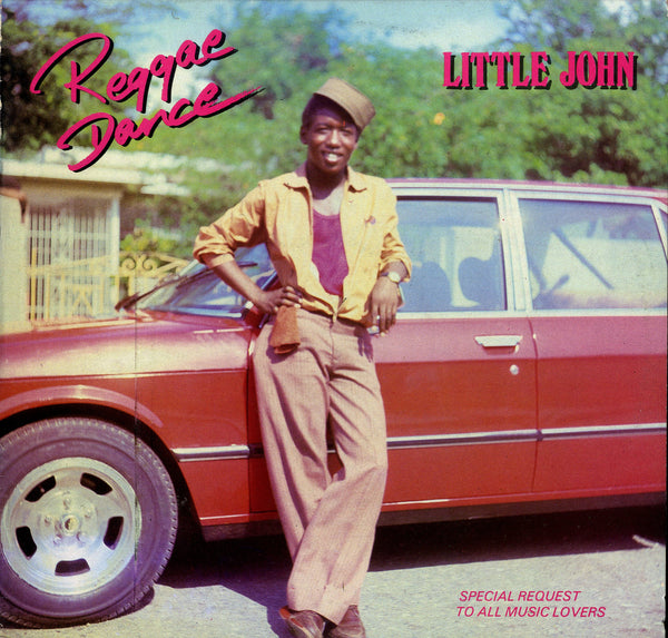 LITTLE JOHN [Reggae Dance]