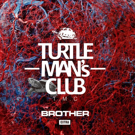 TURTLE MANS CLUB [Brother-Extra-（架空の兄弟 Sound Clash）]