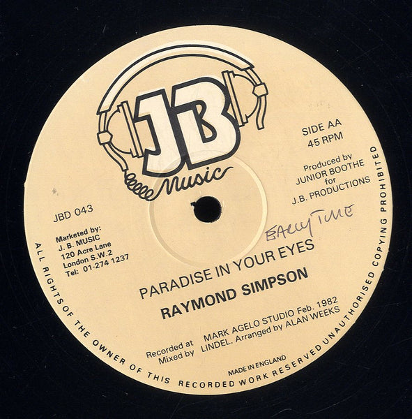 RAYMOND AND CLAUDIA / RAYMOND SIMPSON [Is It Always Gonna Be Like This / Paradise In Your Eyes]