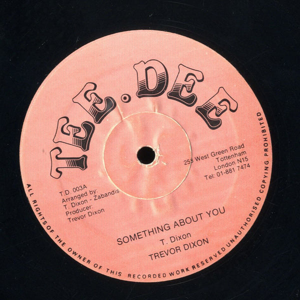 TREVOR DIXON [Something About You]