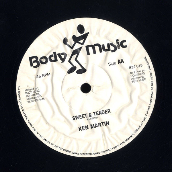 KEN MARTIN [Sweet & Tender / Never Know What You Got]