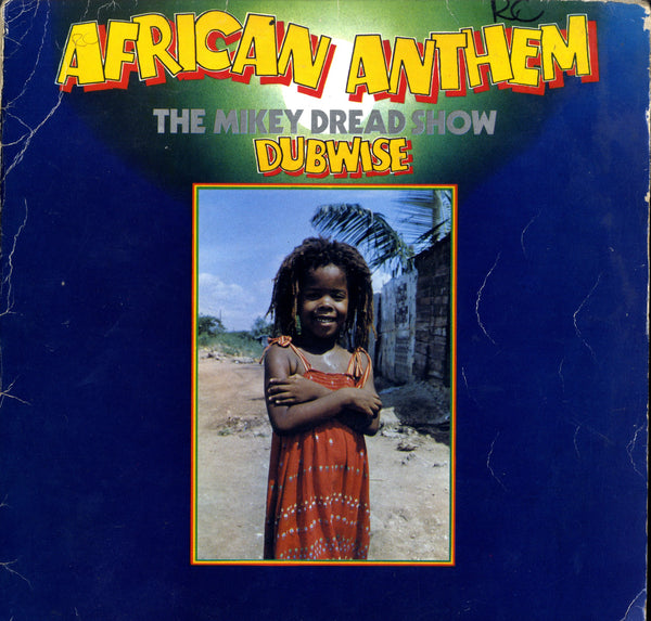 MIKEY DREAD [African Anthem Dubwise]
