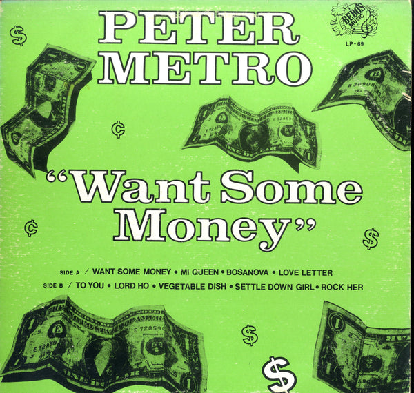 PETER METRO [Want Some Money]
