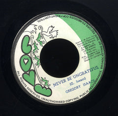 GREGORY ISAACS [Never Be Ungrateful]