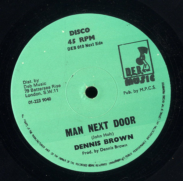 DENNIS BROWN [Oh What A Day / Man Next Door ]