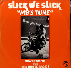 WAYNE SMITH [Slick We Slick]