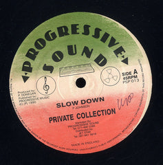 PRIVATE COLLECTION [Slow Down]