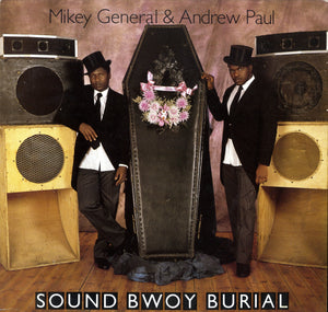 MIKEY GENERAL & ANDREW PAUL [Sound Bwoy Burial]