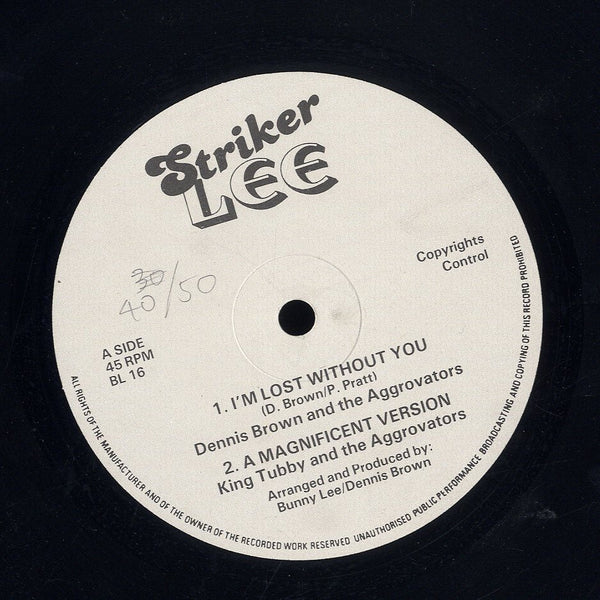 DENNIS BROWN ‎ [I'm Lost Without You / A Magnificant Version / Light Your Fire / Straight To The Boy Prince Jammy's Head]