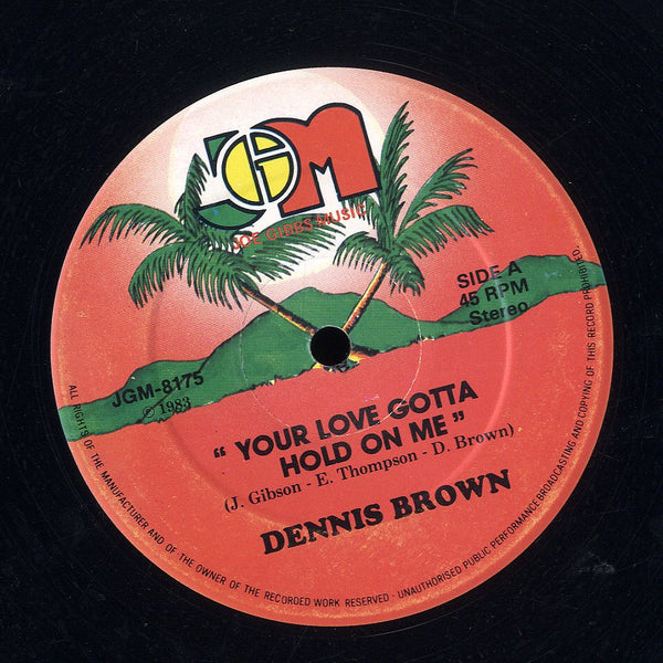 DENNIS BROWN [Your Love Gotta Hold On Me ]