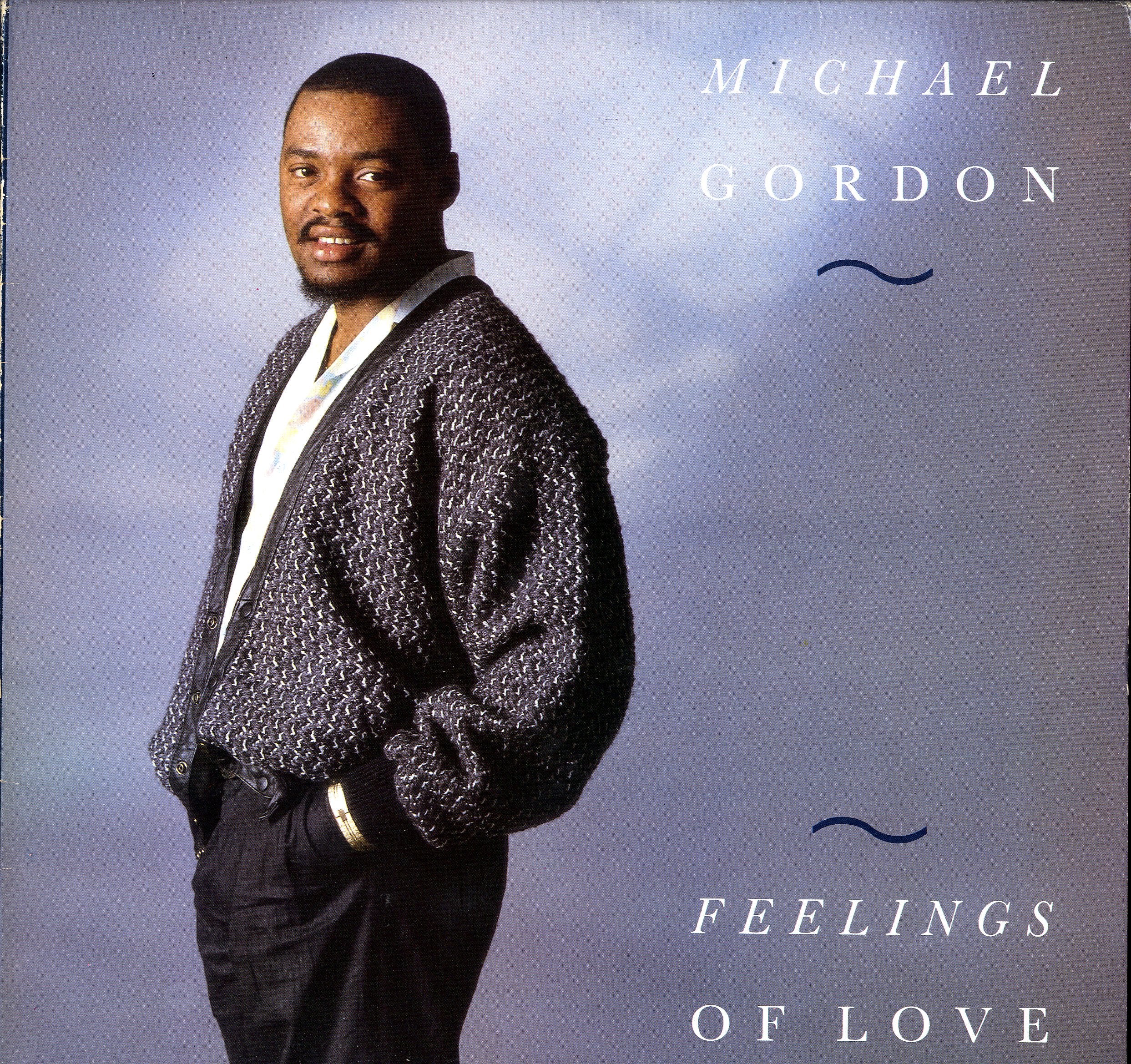 MICHAEL GORDON [Feelings Of Love]