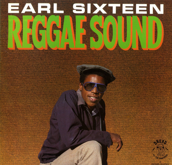 EARL SIXTEEN [Reggae Sound]
