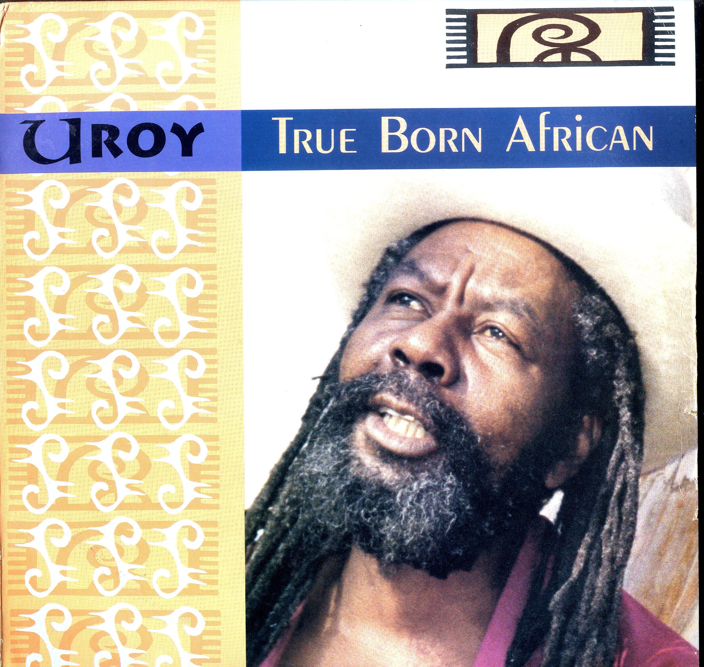 U- ROY [True Born African]
