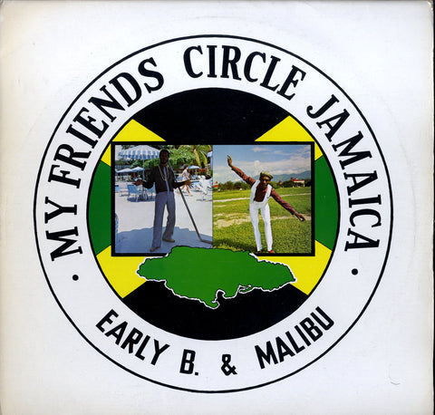 MALIB & EARLY B  [My Friend Circle Jamaica]