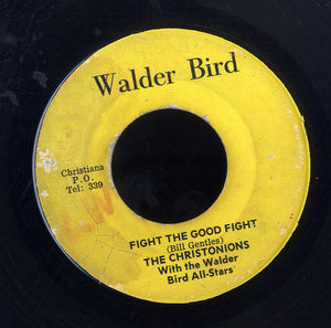 THE CHRISTONIONS [Fight The Good Fight / Straight Ahead]