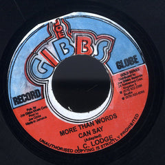 J. C. LODGE  [More Than Words Can Say / Baby I'm Yours]