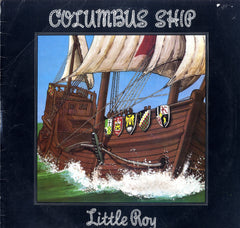 LITTLE ROY [Columbus Ship]