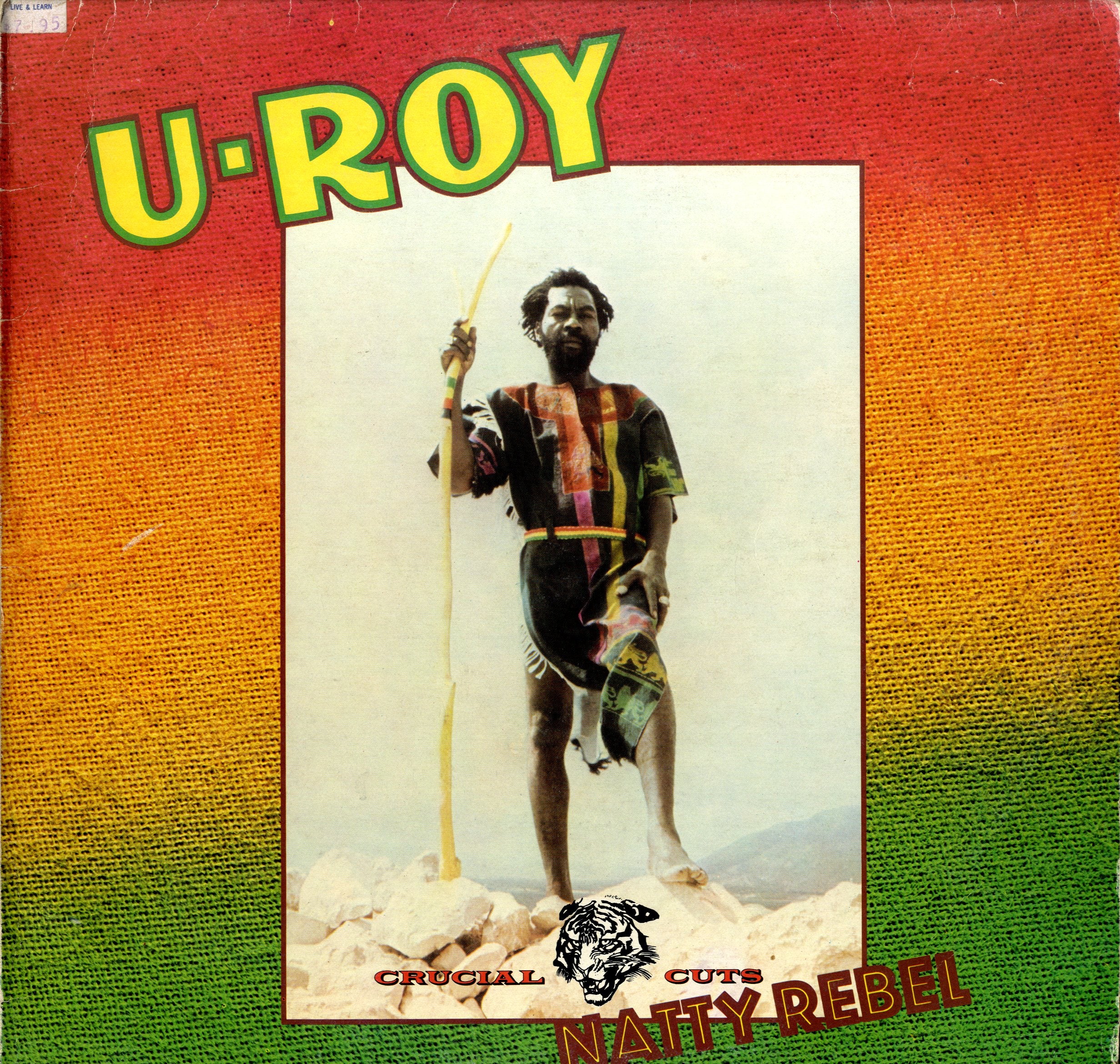 U ROY [Natty Rebel]