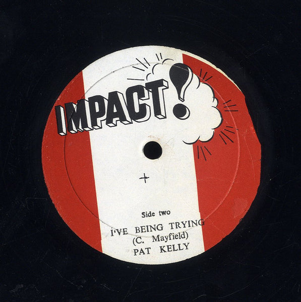 PAT KELLY FEATURING DILLINGER [They Talk About Love / I've Been Trying]