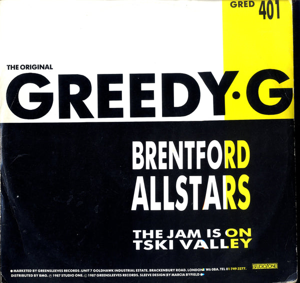 BRENTFORD ALL STARS / TSKI VALLEY [Grredy G / Jam Is On]