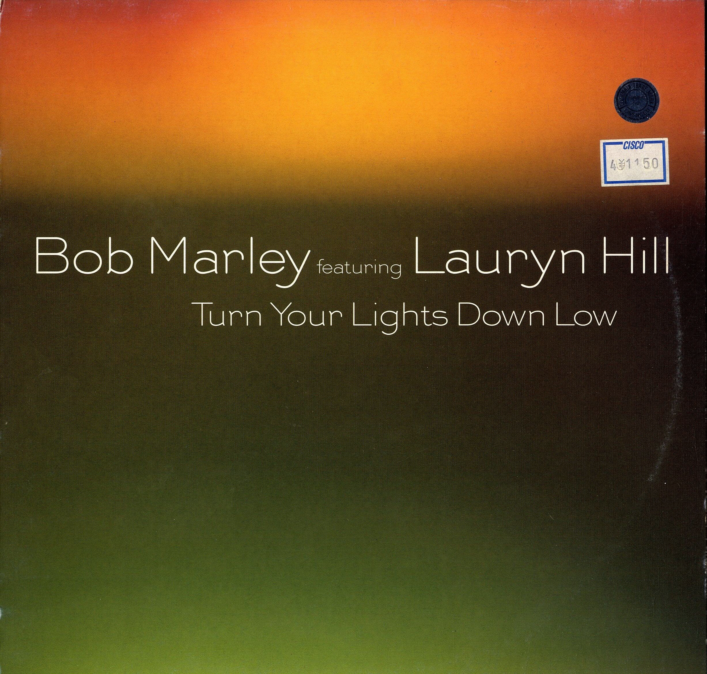 BOB MARLEY FEAT. LAURYN HILL [Turn Your Light Down Low / Forgive Them Father / To Zion]