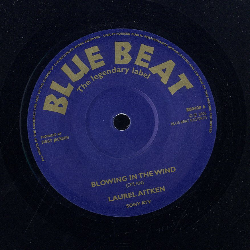 LAUREL AITKEN [Blowing In The Wind / Rock Steady]