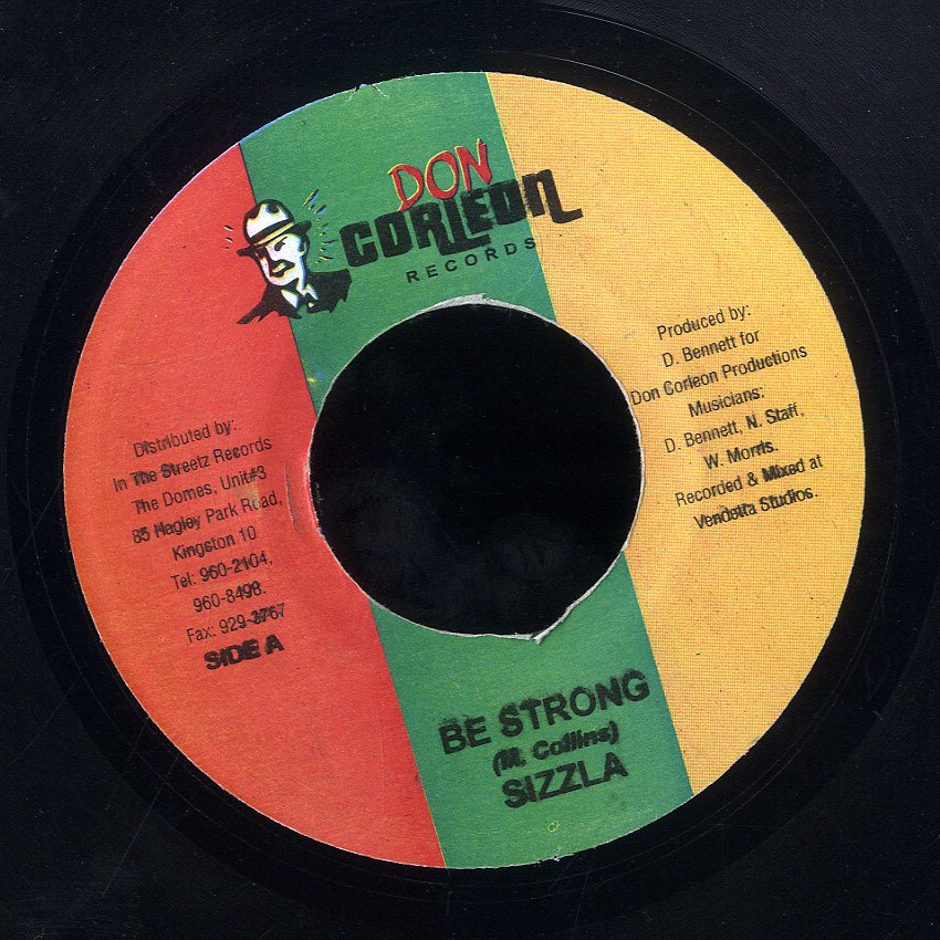 SIZZLA [Be Strong]