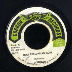 U BROWN [Row Fisherman Row]