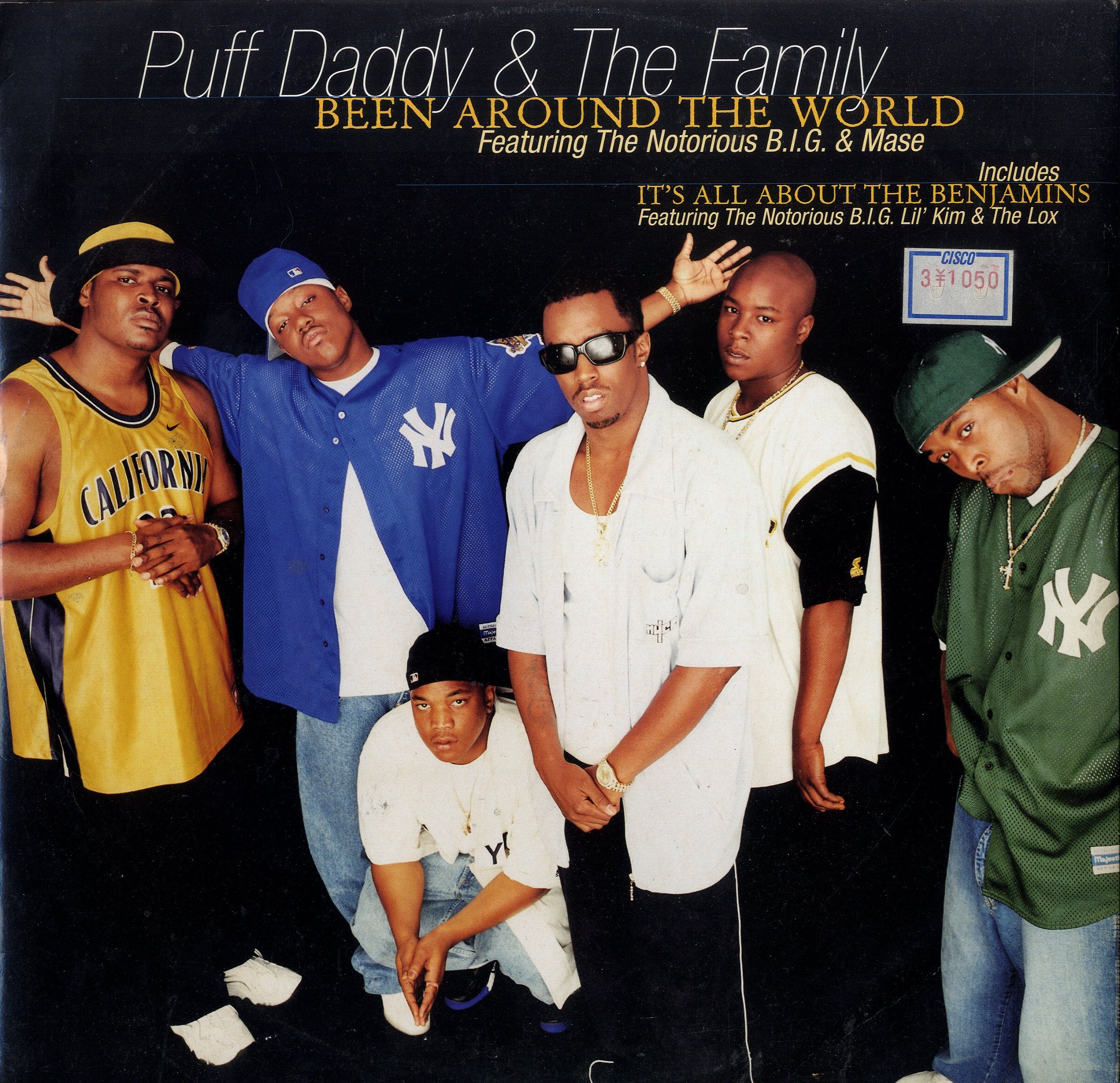 PUFF DADDY & THE FAMILY FEAT. NOTORIOUS B.I.G. & MASE [Been Around The World / It's All About The Benjamins]