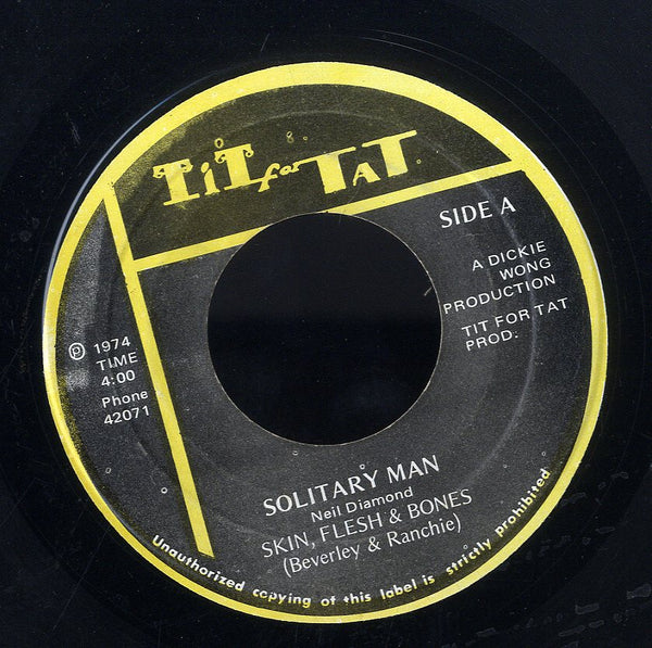 SKIN FLESH & BONES [Solitary Man]