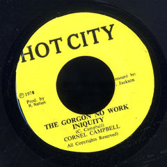 CORNELL CAMPBELL [The Gorgon No Work Iniquity]