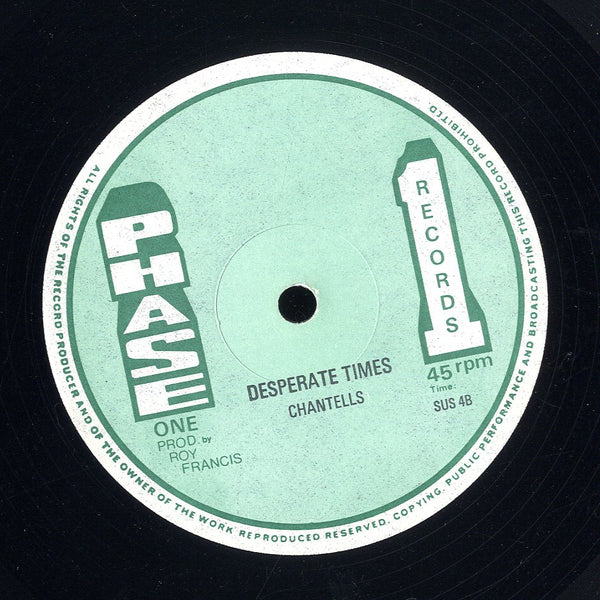 THE CHANTELS [Children Of Jah / Desperate Time]